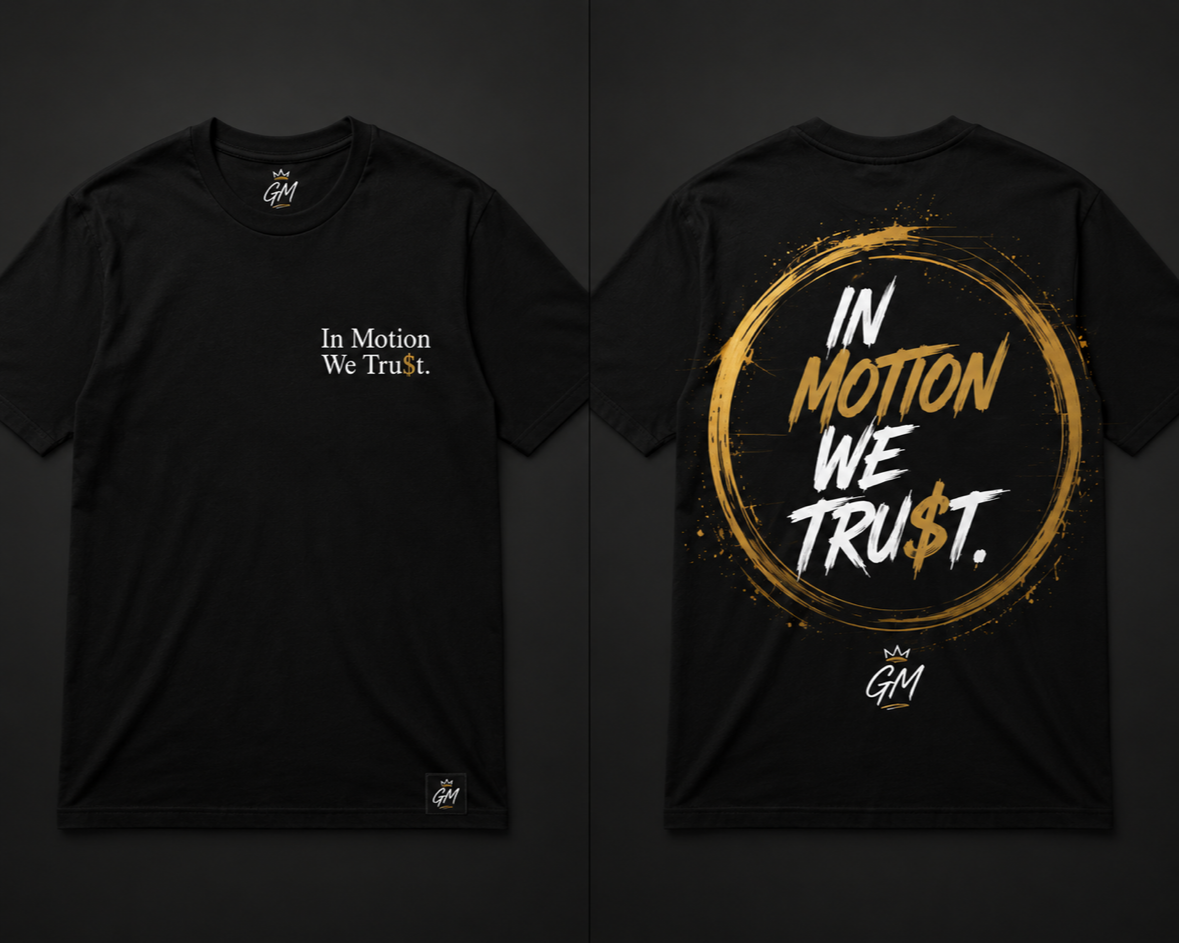 In Motion…..We Tru$t.